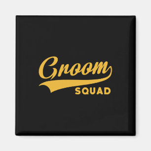 Groom Squad - Bachelor Party - Bröllop Magnet