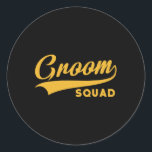 Groom Squad - Bachelor Party - Bröllop Runt Klistermärke<br><div class="desc">Groom Squad - Bachelor Party - Bröllop</div>