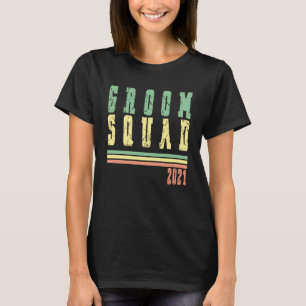 Groom Squad Bachelor Party Drinking Team T Shirt
