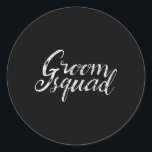 Groom Squad Funny Bachelor Marskalkar Bröllop Team Runt Klistermärke<br><div class="desc">Groom Squad Funny Bachelor Marskalkar Bröllop Team Party</div>