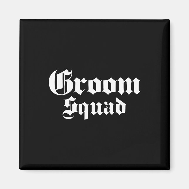 Groom Squad Old school - Bachelor Party - Bröllop Magnet (Framsidan)