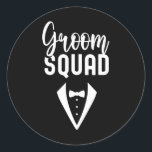 Groom Squad Ord Party Bröllop Bachelor 3 Runt Klistermärke<br><div class="desc">Groom Squad Ord Party Bröllop Bachelor 3</div>