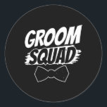 Groom Squad Party Ord Bachelor Bröllop 2 Runt Klistermärke<br><div class="desc">Groom Squad Party Ord Bachelor Bröllop 2</div>