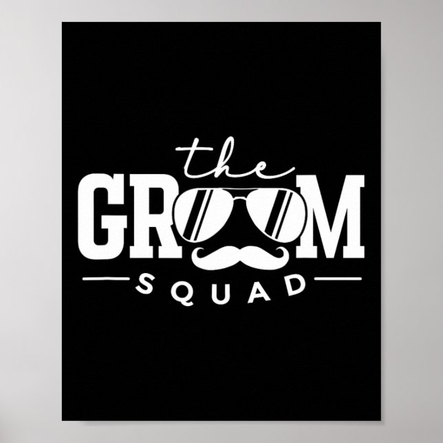 Groom Squad sungles Bröllop Bachelor Party Gro Poster (Framsidan)
