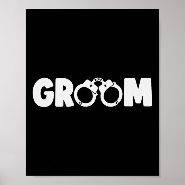 Groom Squat Bachelor Party Bröllop Rehearsal Dinne Poster (Framsidan)