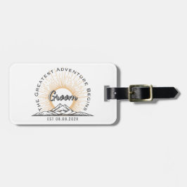 Groom The Greatest Adventure Begins Personalized Bagagebricka