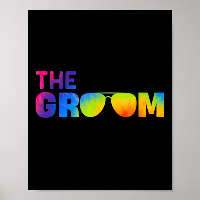 Groom Tie Dye Coola Shades Funny Bachelor Party Poster (Framsidan)