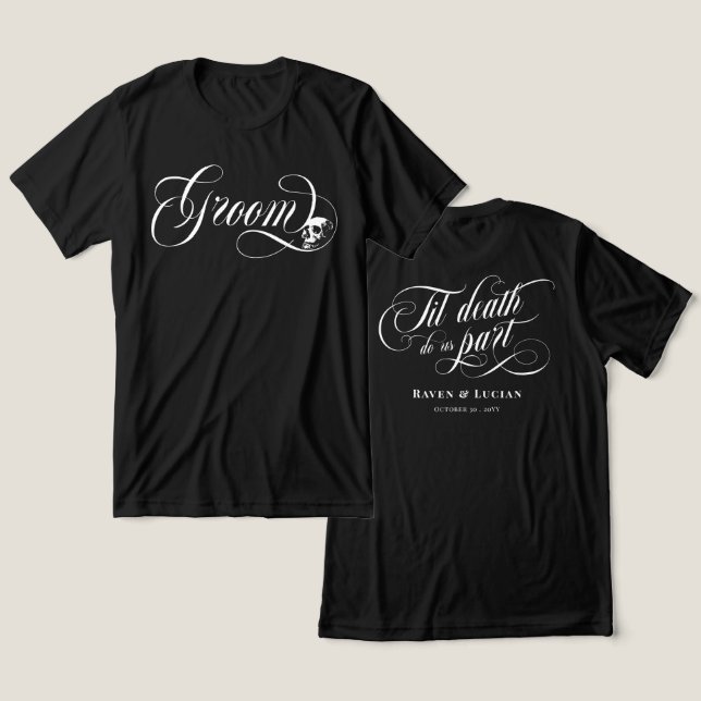 Groom Til Death do us part Skull Goth Bröllop T Shirt (Design fram och bak)