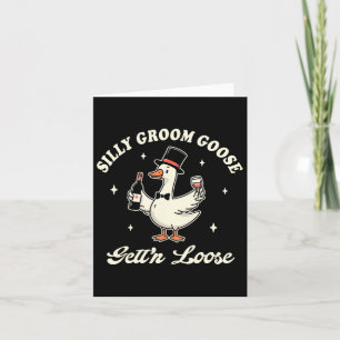 Groom till Bachelorette-Fåniget Groom Goose Gettin Kort