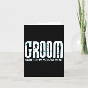 Groom under New Management - skam för att kunna vä Kort