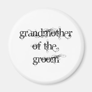 Groomens mormor magnet