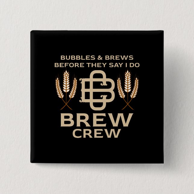 Grooms Brew Crew Gifter sig Bachelor Party Knapp (Framsida)