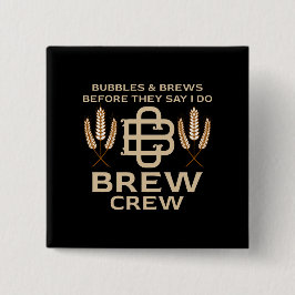 Grooms Brew Crew Gifter sig Bachelor Party Knapp