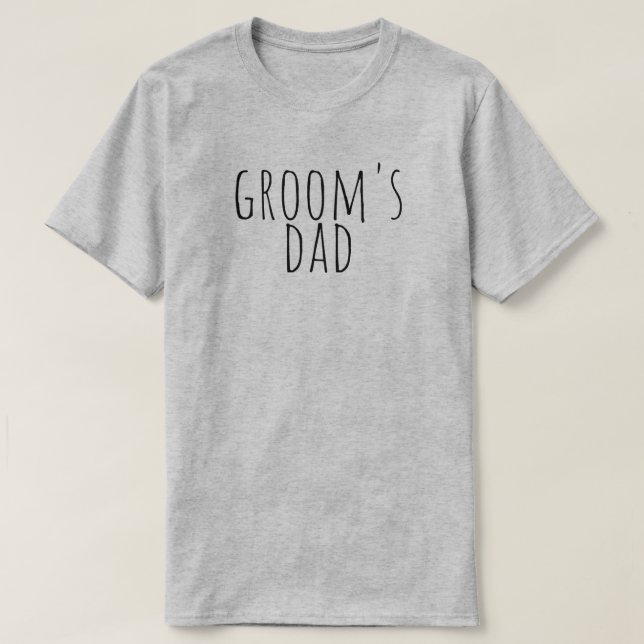 Groom's Dad Bridal Party Wedding T Shirt (Design framsida)