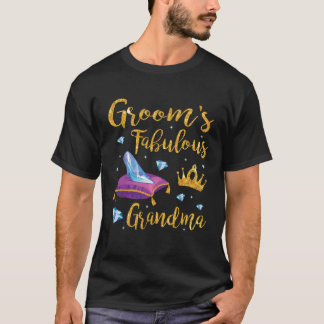 Groom's Fabulous Grandma Happy Wedding Married Mem T Shirt
