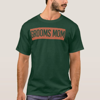 Grooms Mamma T Shirt
