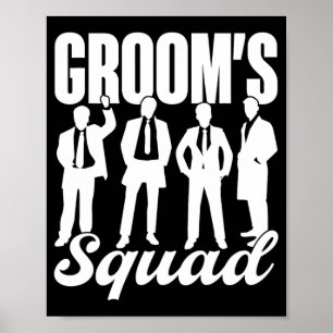 Grooms Squad Team Bride Groom Party Bachelor Poster