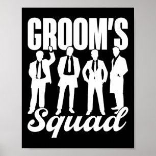 Grooms Squad Team Bride Groom Party Bachelor Poster