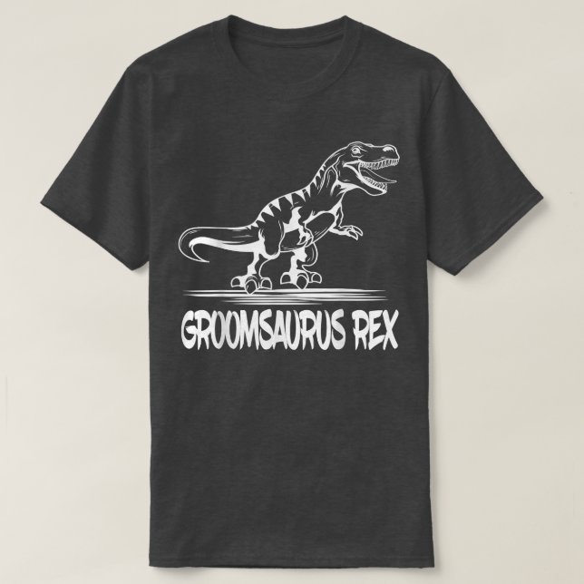 Groomsaurus Re Groom Make Giftermål Förlovning P T Shirt (Design framsida)