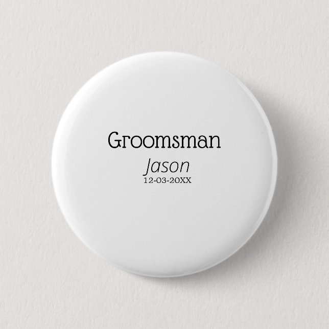 Groomsman bachelorette Party add namn modern simpe Knapp (Framsida)