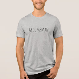 Groomsman Bridal Party Wedding T Shirt