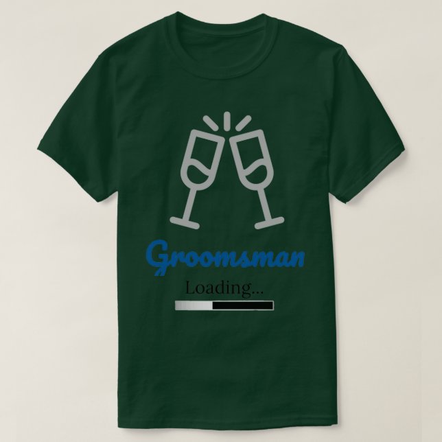 Groomsman Loading T Shirt (Design framsida)