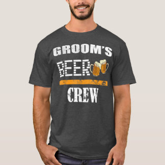 Groomsmen Beer Team Wedding Groomsmen Grooms Crew T Shirt