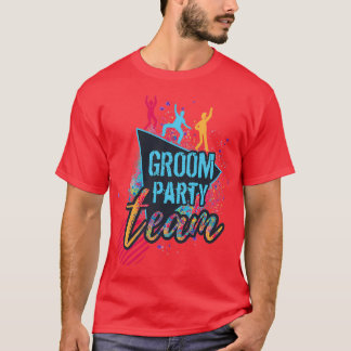 Groomx27s team II T Shirt