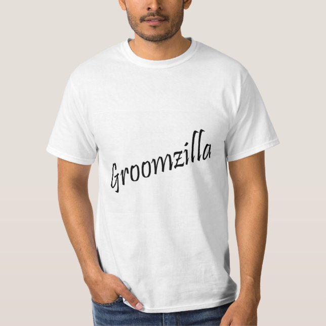 Groomzilla (Blk) Tee Shirt (Framsida)