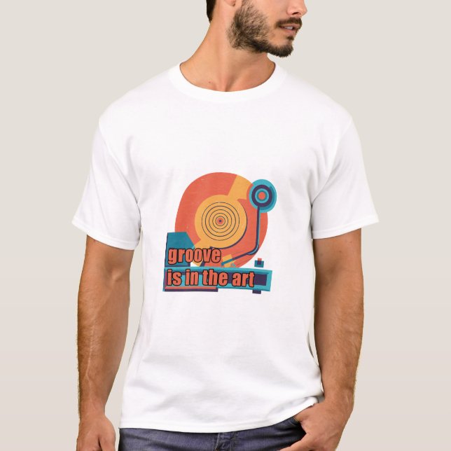 Groove finns i teckningen - Retro Turntable Design T Shirt (Framsida)