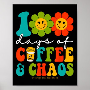 Groovy 100 dagar kaffe och chaoslärare 100 dagar poster