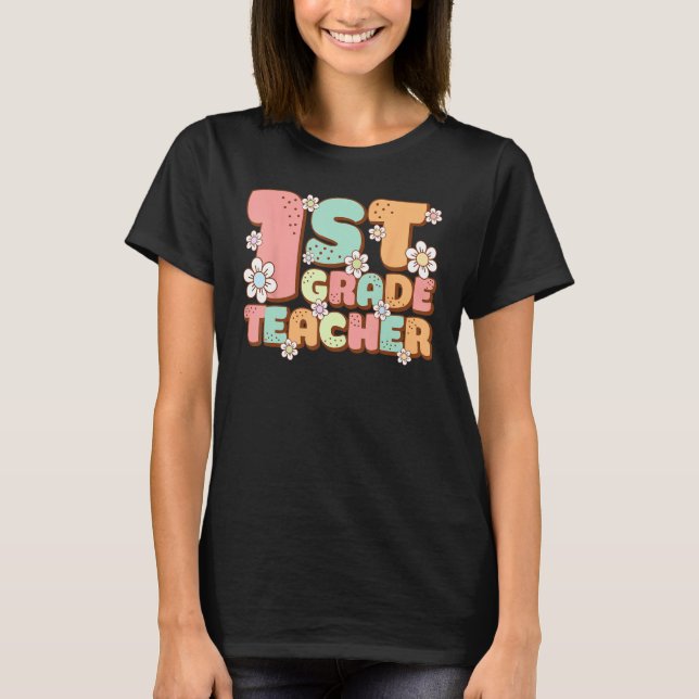 Groovy 1st First Grade Teacher Back to School Firs T Shirt (Framsida)