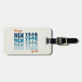 Groovy 2024 Gott nytt år Y'all Bagagebricka