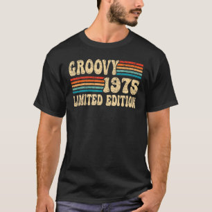 Groovy 47:e födelsedag 1975 47:e året gammal Groov T Shirt