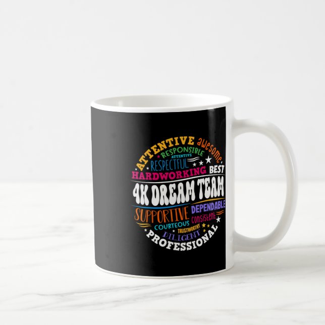Groovy 4k dröm lag lärare förskola Kindergarten ba Kaffemugg (Höger)