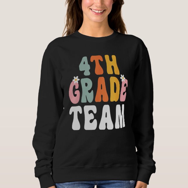 Groovy 4th Grade Team Teacher Student  Back To Sch T Shirt (Framsida)