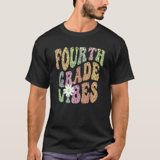 Groovy 4th KLASS VIBES School Lärare FURTH Re T Shirt