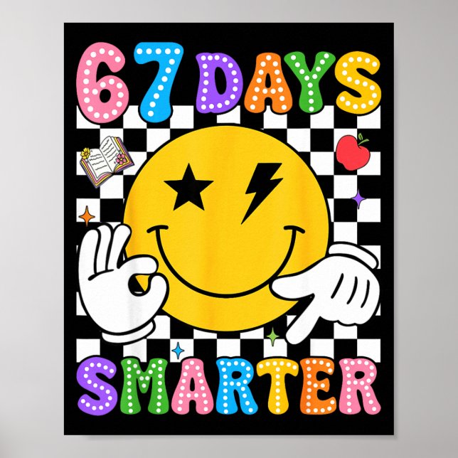 Groovy 67th Day Of School Shirt 67 Days Smarter Te Poster (Framsidan)