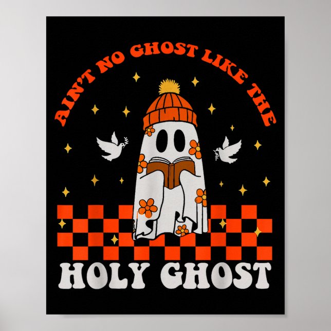 Groovy Ain't No Ghost Like The Holy Christian Hall Poster (Framsidan)