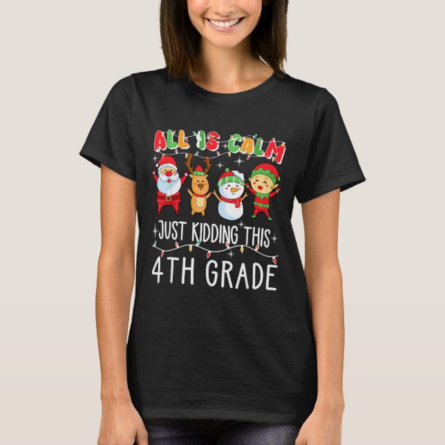 Groovy All Is Calm Just Kidding This Is 5th Grade  T Shirt (Framsida)