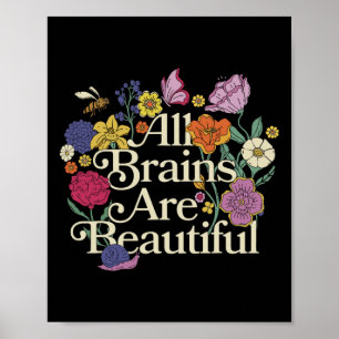 Groovy alla hjärnor är vackra Blommigt Autism Awar Poster