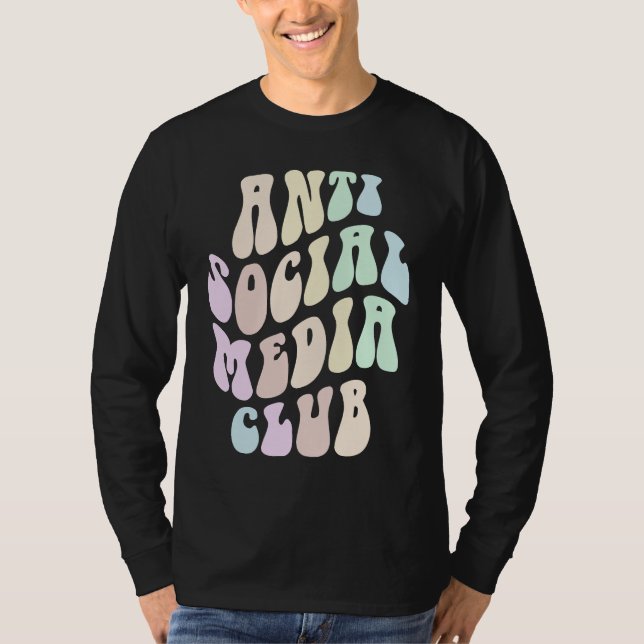 Groovy ANTI SOCIAL MEDIA CLUB Retro Introvert Stay T Shirt (Framsida)