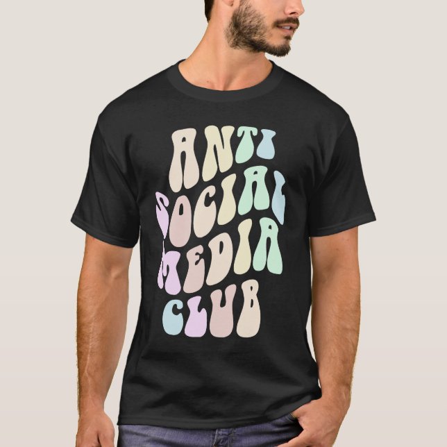 Groovy ANTI SOCIAL MEDIA CLUB Retro Introvert Stay T Shirt (Framsida)