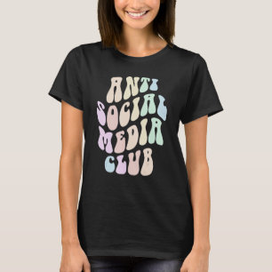 Groovy ANTI SOCIAL MEDIA KLUBB Retro Introvert Sta T Shirt