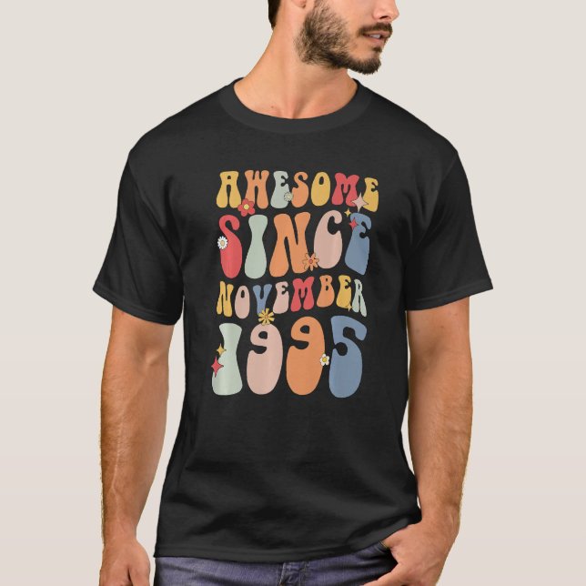 Groovy Awesome Since November 1995 Retro  27th T Shirt (Framsida)