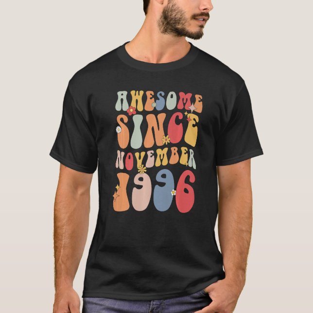 Groovy Awesome Since November 1996 Retro  26th T Shirt (Framsida)