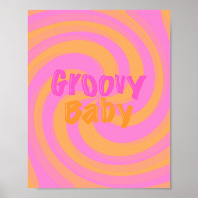 Groovy Baby Poster (Framsidan)
