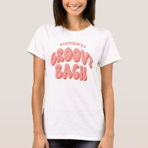 Groovy Bach Anpassningsbar Retro Bachelorette T-sh
