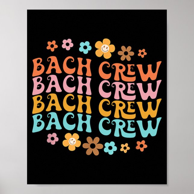 Groovy Bach Crew Funny Bachelorette Brudens sida Poster (Framsidan)