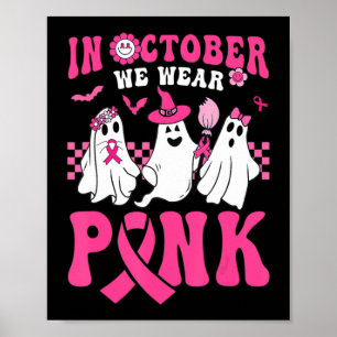 Groovy Bära Rosa Breast Cancer Warrior Ghost Hallo Poster